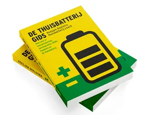 Nieuw boek ‘De Thuisbatterij Gids’ moet zonnepaneelbezitters helpen bij kiezen batterij